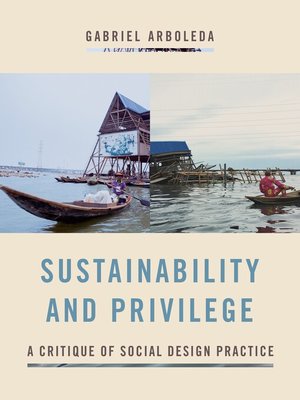 cover image of Sustainability and Privilege